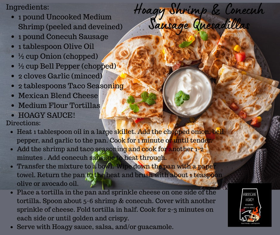 RECIPE -  Shrimp & Conecuh Sausage Quesadilla